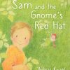 Picture Books | Floris Picture Books Sam And The Gnome'S Red Hat