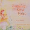 Picture Books | Wynstones Press Picture Books Looking For A Fairy