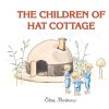 Picture Books | Floris Picture Books The Children Of Hat Cottage