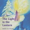 Advent & Christmas | Floris Advent & Christmas The Light In The Lantern