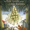 Advent & Christmas | Floris Advent & Christmas Yule Tomte And The Little Rabbits