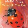 Picture Books | Floris Picture Books Hello Bugs What Do You Do?