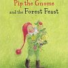 Picture Books | Floris Picture Books Pip The Gnome And The Forest Feast