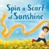 Picture Books | Floris Picture Books Spin A Scarf Of Sunshine