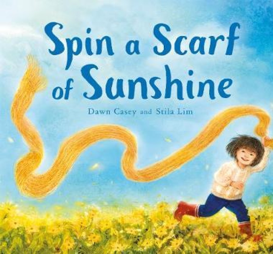 Picture Books | Floris Picture Books Spin A Scarf Of Sunshine