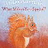 Picture Books | Floris Picture Books Hello Animals What Makes You Special?