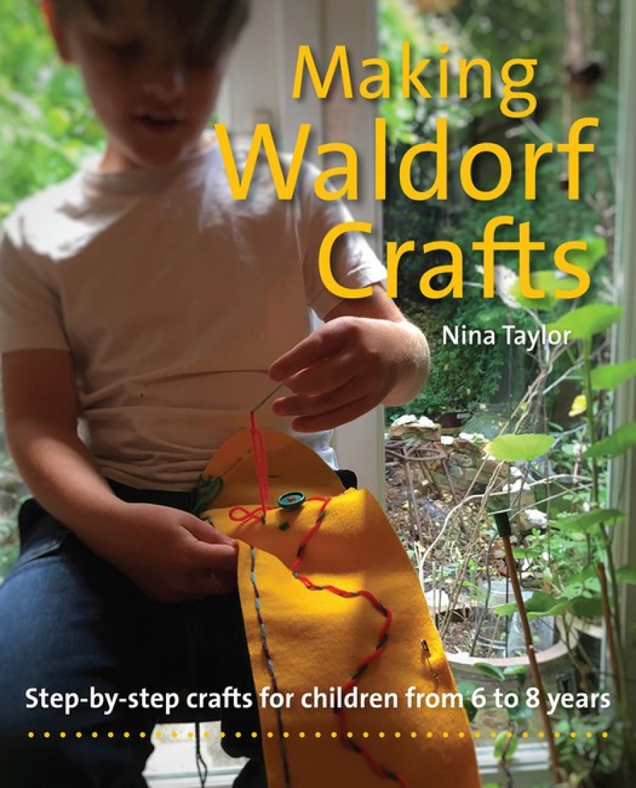 Art & Craft Books | Making Art & Craft Books Making Waldorf Crafts