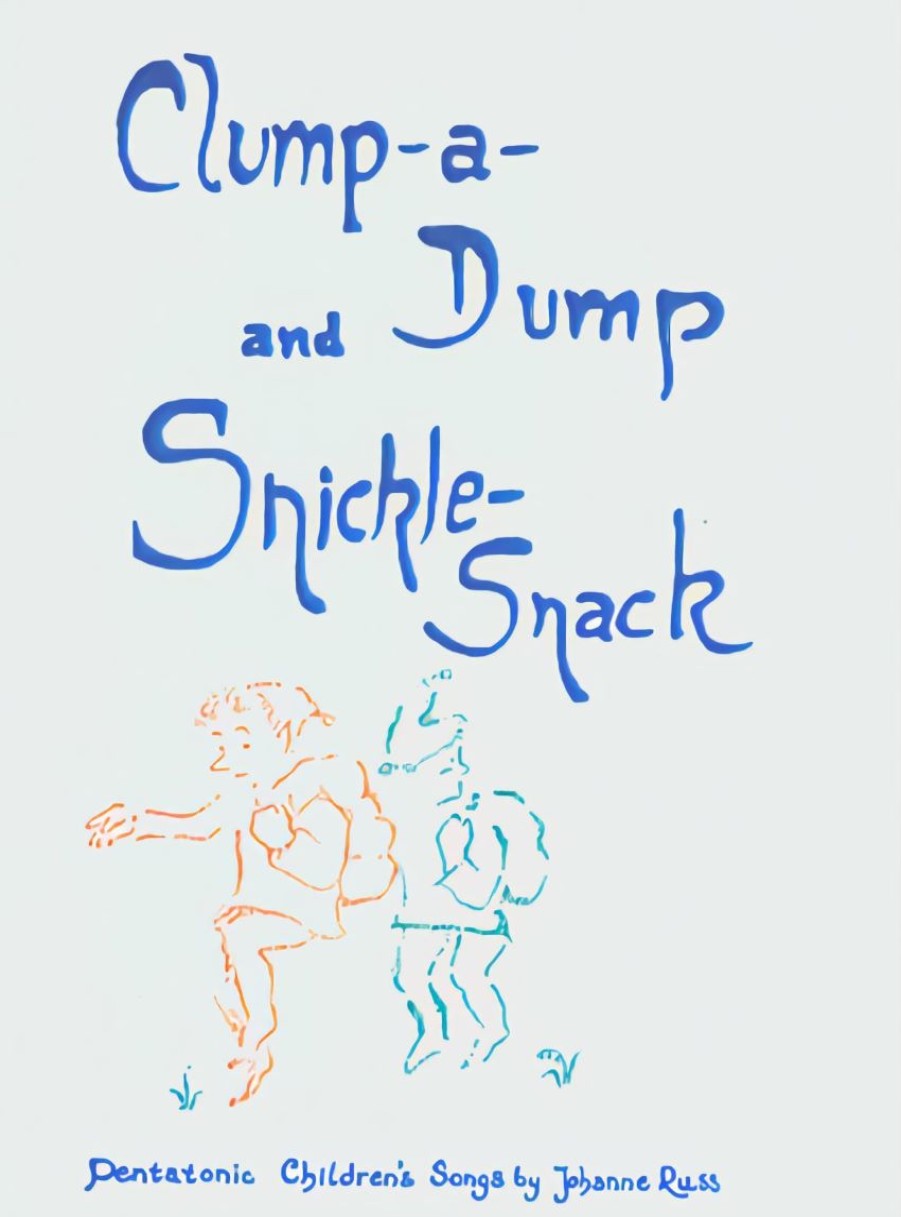 Music Books | Wynstones Press Music Books Clump A Dump And Snickle-Snack